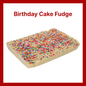 Birthday Cake Fudge