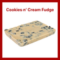 Cookies n' Cream Fudge