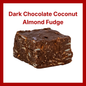 Dark Chocolate Coconut Almond Fudge